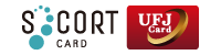 SCORT CARD, UFJ Card